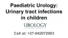 Paediatric Urology: Urinary tract infections in children