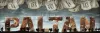 Paltan Movie Synopsis, Release date, Cast, Trailer, Songs, Dialogues, Review, Box Office