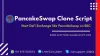 PancakeSwap Clone Script | Pancake Swap Clone Software | Create DeFi Exchange like PancakeSwap