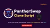 PantherSwap Clone Script