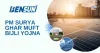 PM Surya Ghar Muft Bijli Yojna | Best Solar Plant Installers |Bensun
