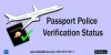 Passport Police Verification Status 
