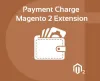 Payment Charge Magento 2 Extension - cynoinfotech