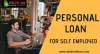 A Quick Guide Personal Loan for the Self Employed – DealsOfLoan
