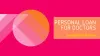 6 Best Personal Loan for Doctors