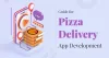 Pizza Delivery App Development