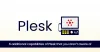 6 additional capabilities of Plesk that you aren’t aware of