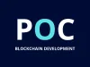 POC (Proof Of Concept) Blockchain Application Development