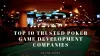 Top 10 Trusted Poker Game Development Companies
