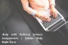 Help with Political Science Assignments 