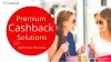 Premium Cashback Solutions that drive Your Business Sales