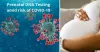 Prenatal testing amid risk of COVID-19 | $450 Legal DNA Paternity Test - Don't pay less. You get what you pay for!