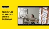Unleashing the Power: Principles of Service Design Thinking