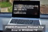 [FIXED] Processor Thermal Trip Error in Windows 10