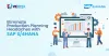 How SAP S/4HANA Eliminates Production Planning Headaches?