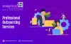 How professional outsourcing helps organizations grow?