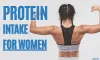 How Much Protein Should a Woman Eat to Gain Muscle?