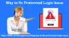 Way to fix Protonmail Login Issue - emailsupport.us