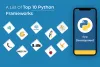 A List Of Top 10 Python Frameworks For App Development - Update 2022