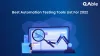 Best Automation Testing Tools List For 2022