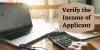 How To Verify the Income of The Applicant Before Allowing Them to Stay in Your Rental Unit?