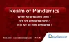 Realm of Pandemics | Delveinsight Business Research