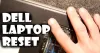 Reboot your Dell Laptop