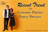 Recent Trends Of Costume Parties & Need Of Fancy Dresses