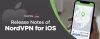 Release Notes of NordVPN for iOS - The Real Deal by Coupon2Deal
