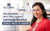 Revolutionizing Back Office Support: Exploring the Benefits of BPO