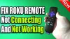 Roku Remote Not Working |