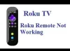Roku Remote Not Working