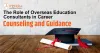 role of overseas education consultants