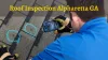 Benefits You Get from a Professional Roof Inspection in Alpharetta, GA