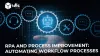 RPA and Process Improvement: Automating Workflow Processes