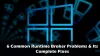 6 Common Runtime Broker Problems &amp; Its Complete Fixes