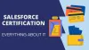 What You Need to Know About Salesforce Certifications?