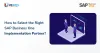 How to Select the Right SAP Business One Implementation Partner in Mumbai?