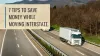 Interstate Moving- 7 Tips to Save Money