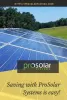Saving with ProSolar Systems is easy!