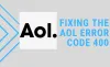 Fixing the AOL error code 400