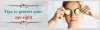 Tips To Protect Your Eye Sight - clearvision
