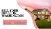 Sell your house in Washington 