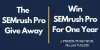 SEMrush Pro for a Year Giveaway