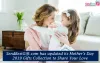 mother's day gifts to india, send mother's day gifts to india, online mother's day gifts to india