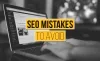 8 harmful SEO mistakes To Avoid in 2021 - D Homebased Pro
