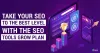 Take Your SEO To The Best Level With The SEO Tools Grow Plan 