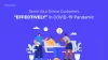 Serve your online customers “EFFECTIVELY” in COVID-19 pandemic