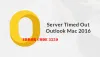 Fixing on the Server Timed Out Outlook Mac 2016 - Error Code 3259