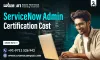 Top Insights on ServiceNow Certification Costs for 2024 - Dҽϝҽɳԃҽɾ Nιɳҽ